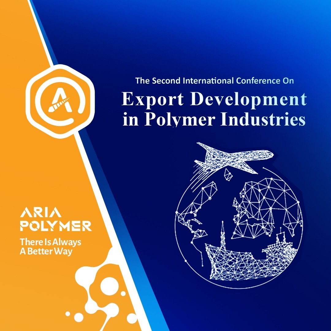 The 2nd of international conference on the development of export of polymer industries